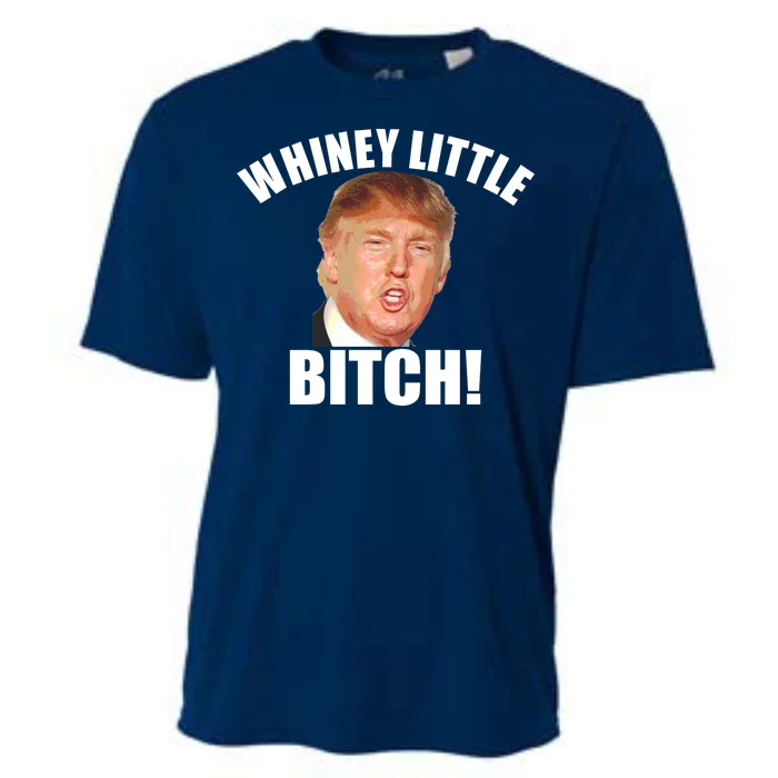 Whiney Little Bitch! Trump Hillary For President Cooling Performance Crew T-Shirt