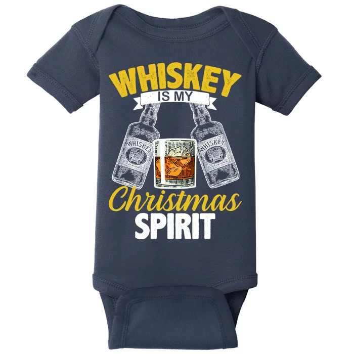 Whiskey Is My Christmas Spirit Baby Bodysuit