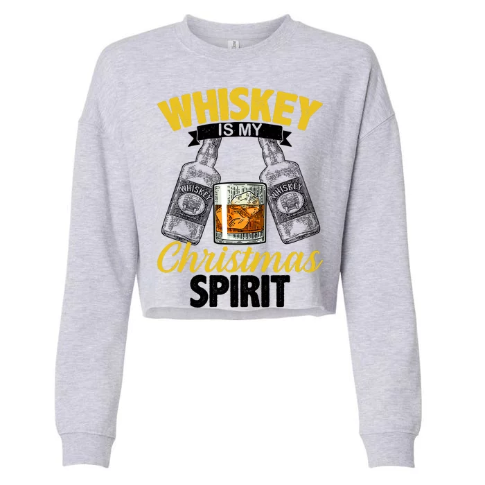 Whiskey Is My Christmas Spirit Cropped Pullover Crew