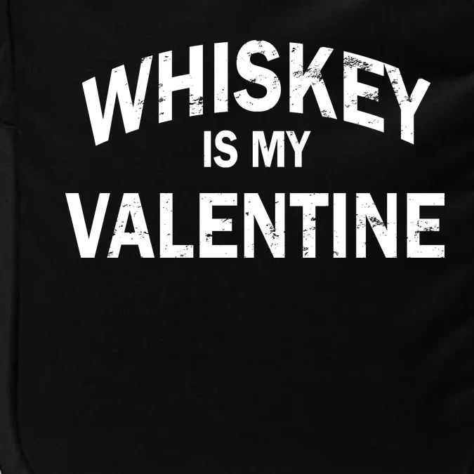 Whiskey Is My Valentine Impact Tech Backpack