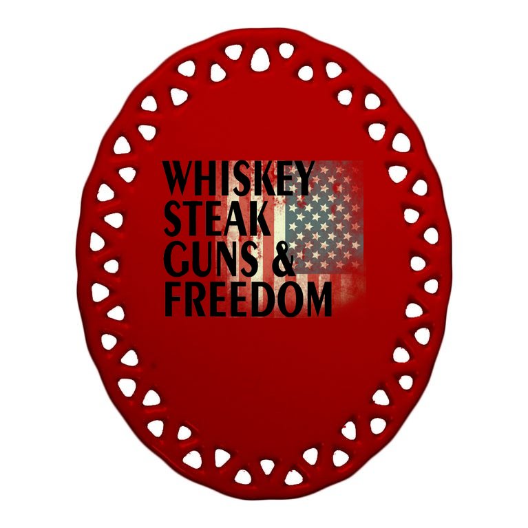 Whiskey Steak Guns And Freedom Oval Ornament