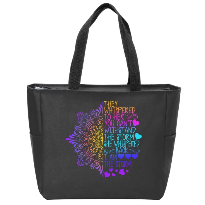 Whispered Back I Am The Storm Floral Zip Tote Bag