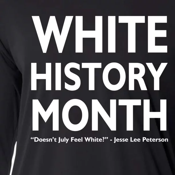 White History Month Doesn't July Feel White Cooling Performance Long Sleeve Crew