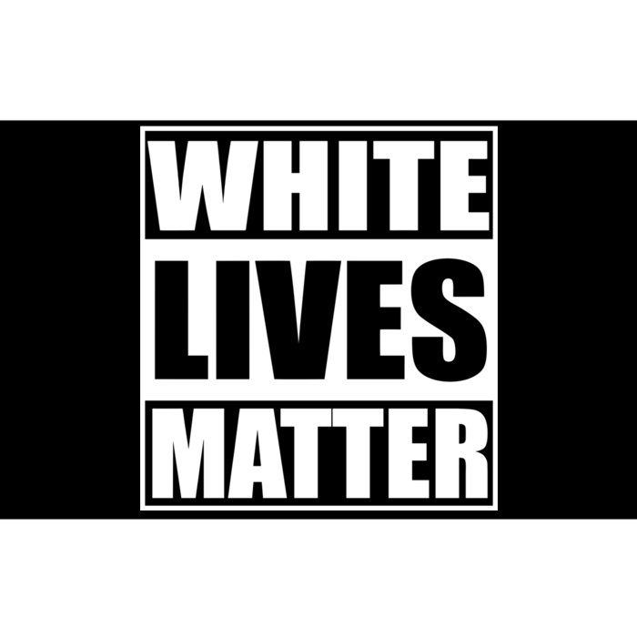 White Lives Matter Bumper Sticker