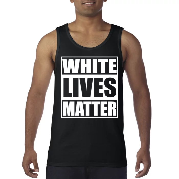 White Lives Matter Tank Top