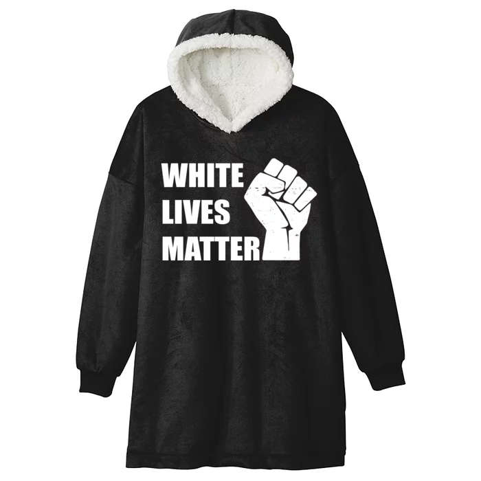 White Lives Matter Fist Hooded Wearable Blanket