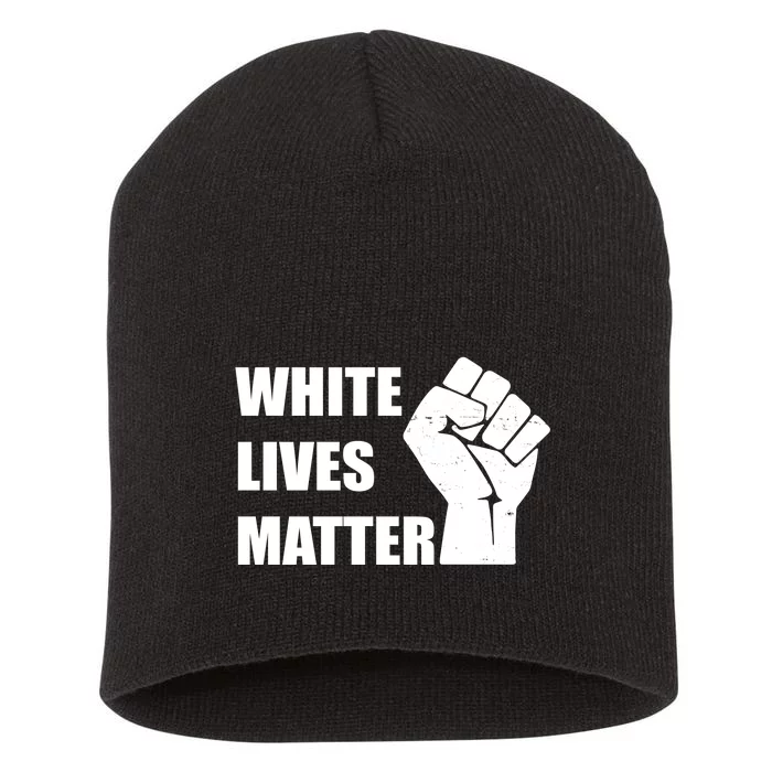 White Lives Matter Fist Short Acrylic Beanie