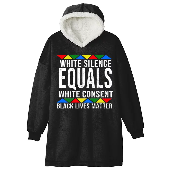 White Silence Black Lives Matter Hooded Wearable Blanket