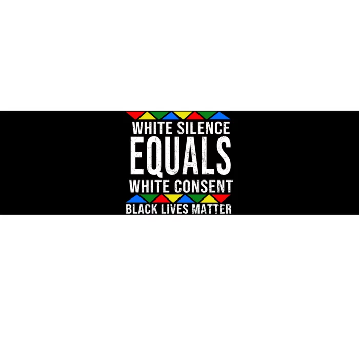 White Silence Black Lives Matter Bumper Sticker