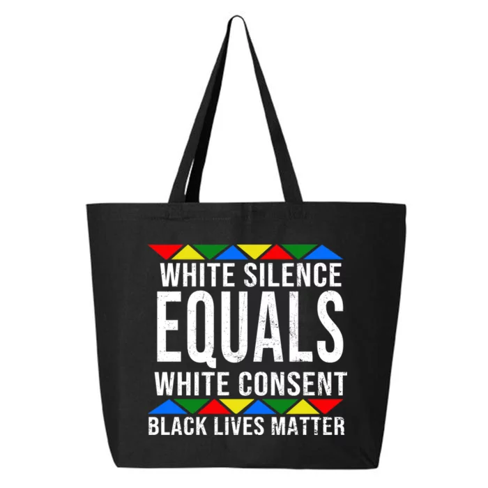 White Silence Black Lives Matter 25L Jumbo Tote