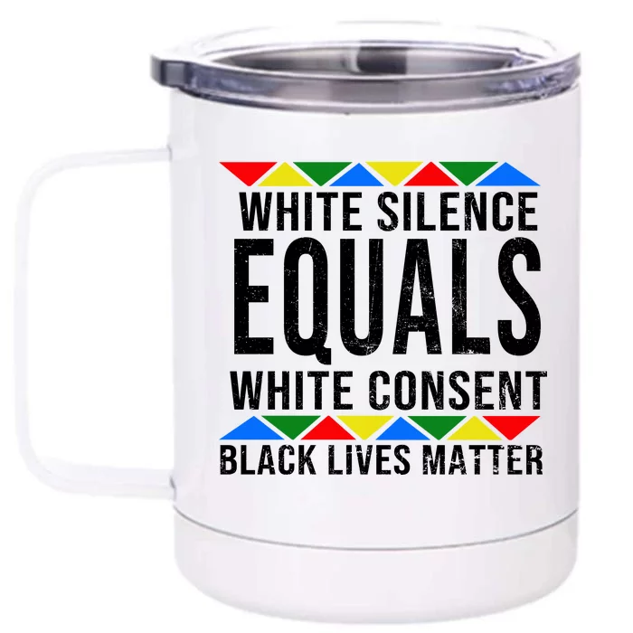 White Silence Black Lives Matter Front & Back 12oz Stainless Steel Tumbler Cup