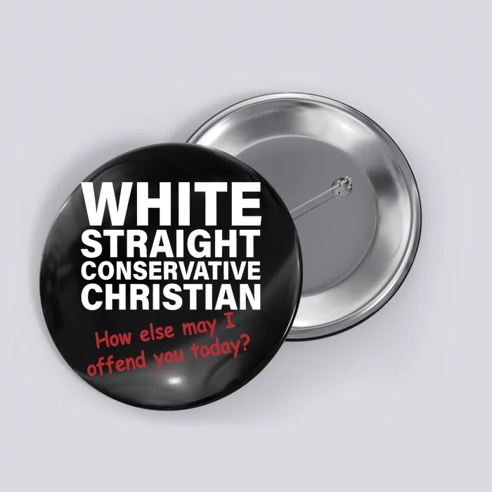 White Straight Conservative Christian Button