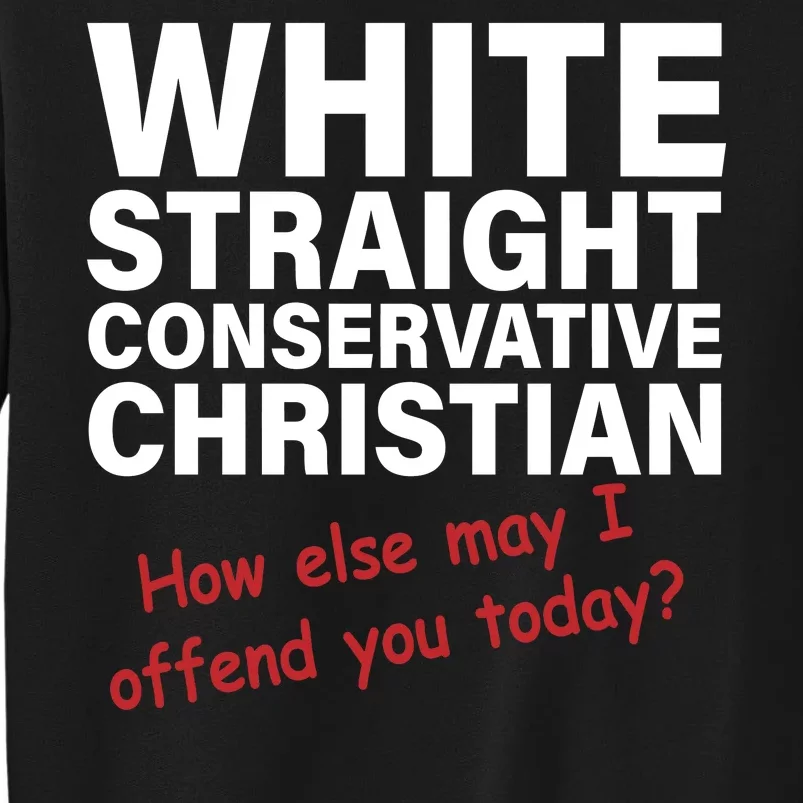 White Straight Conservative Christian Tall Sweatshirt