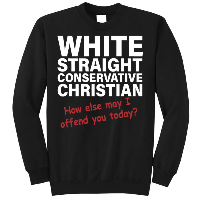 White Straight Conservative Christian Tall Sweatshirt