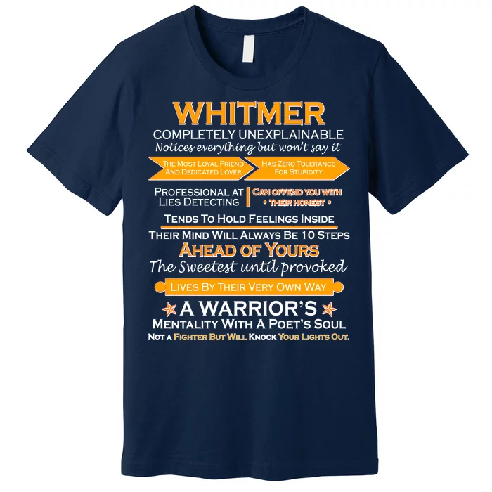 Whitmer Completely Unexplainable Premium T-Shirt