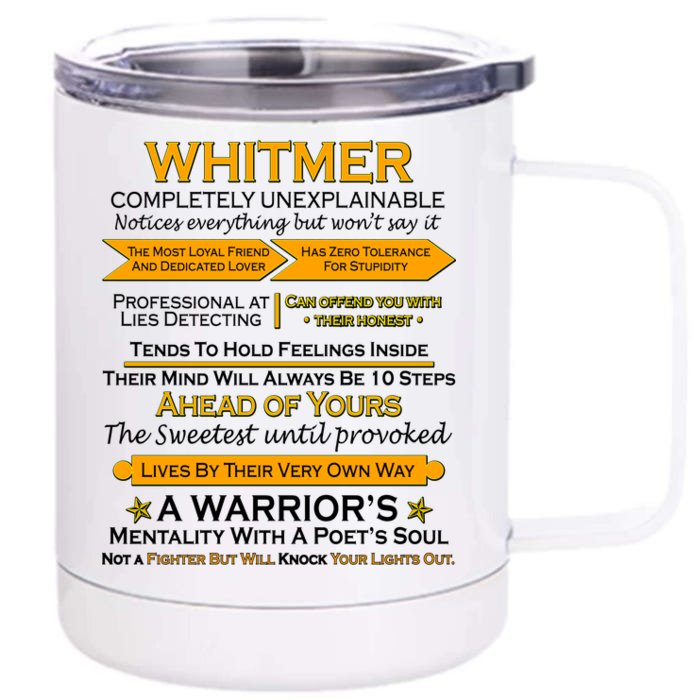 Whitmer Completely Unexplainable Front & Back 12oz Stainless Steel Tumbler Cup