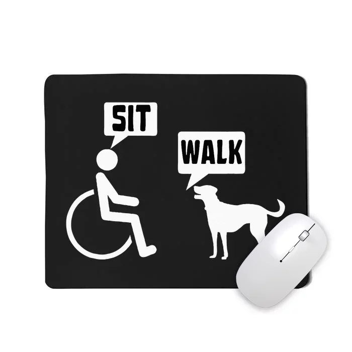 Wheelchair Humor Joke For A Disability In A Wheelchair Mousepad