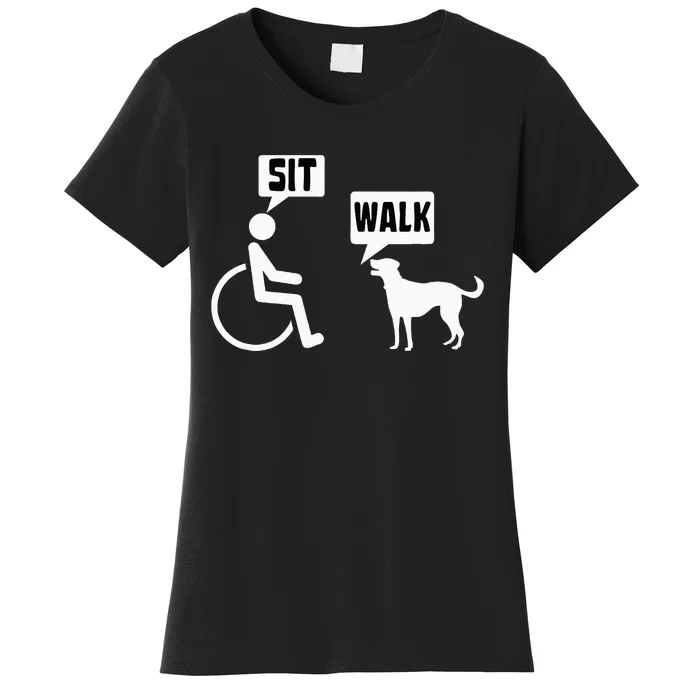 Wheelchair Humor Joke For A Disability In A Wheelchair Women's T-Shirt