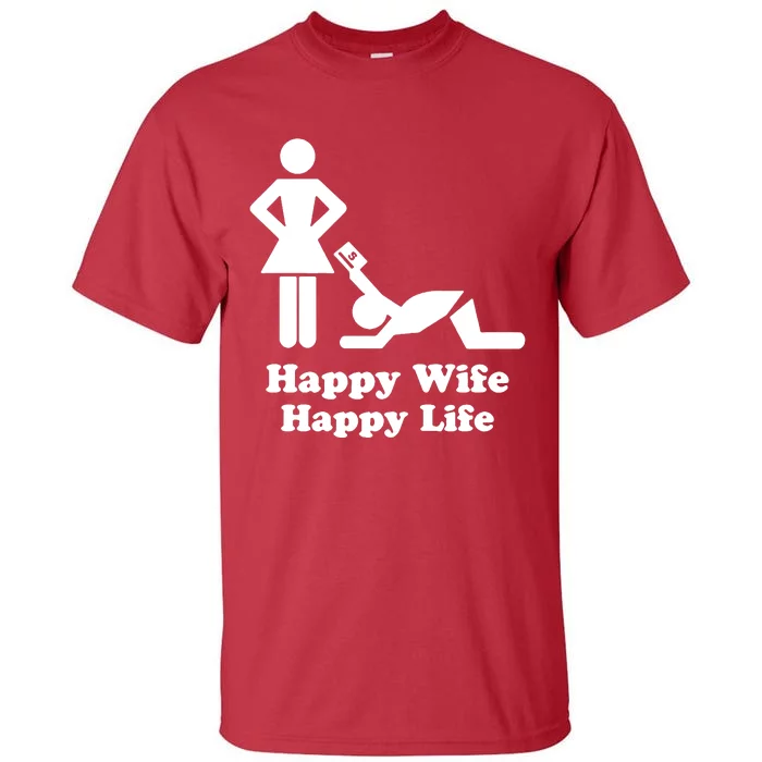 Wife Happy Life Husband Tall T-Shirt