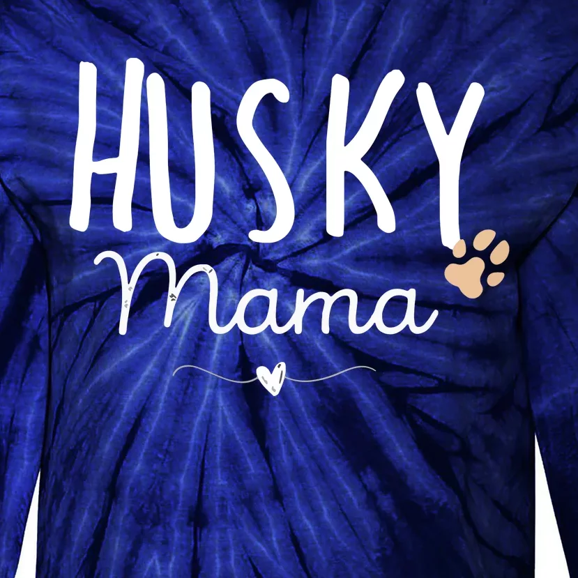 Womens Husky Mama Husky Mom Gifts Dog Lover Siberian Husky Mom Paw Tie-Dye Long Sleeve Shirt