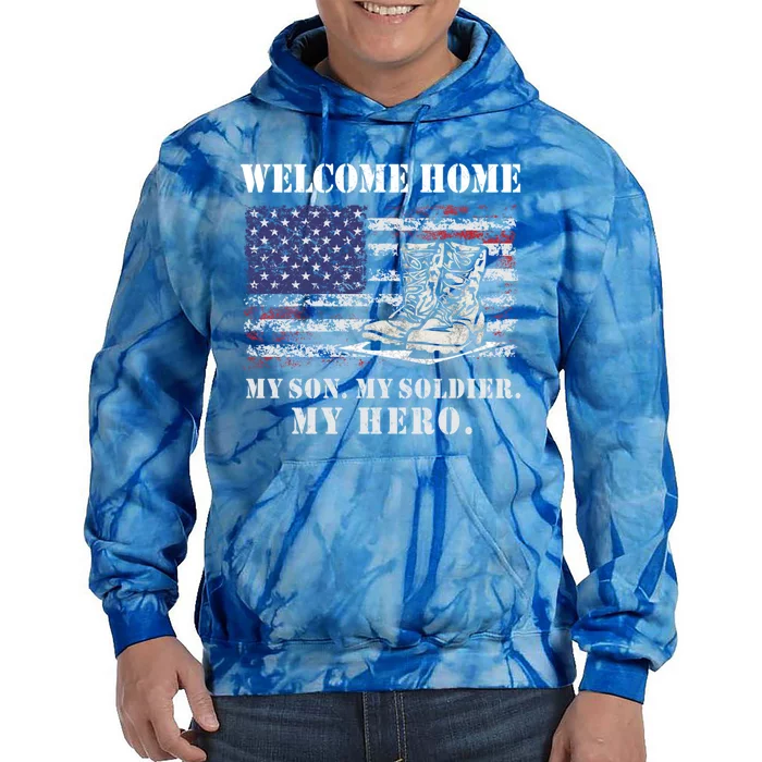 Welcome Home My Son Soldier Homecoming Us Flag Retro Vintage Gift Tie Dye Hoodie