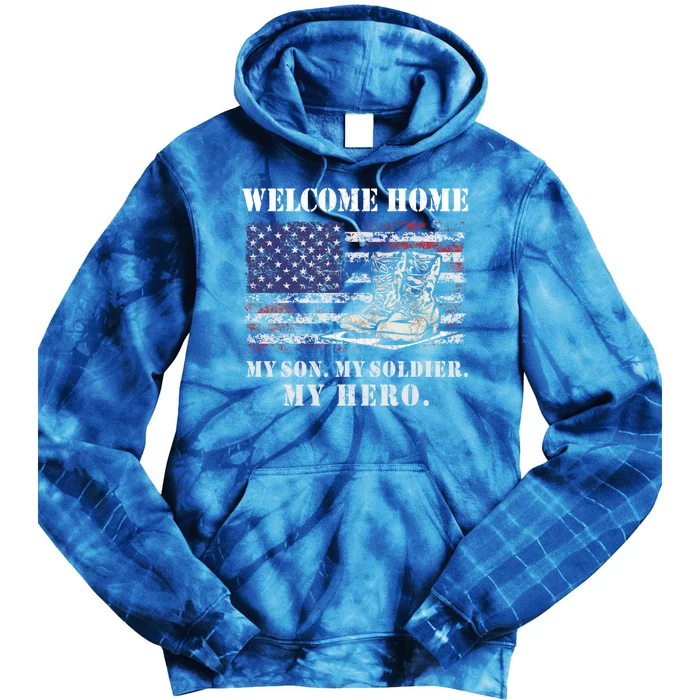 Welcome Home My Son Soldier Homecoming Us Flag Retro Vintage Gift Tie Dye Hoodie