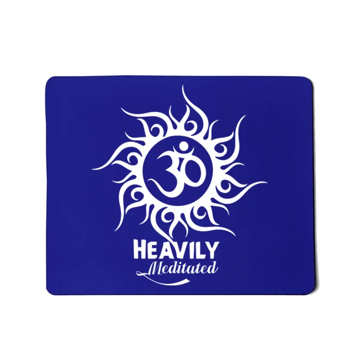 Wo Heavily Meditated Yoga Meditation Spiritual Warrior Funny Gift Mousepad