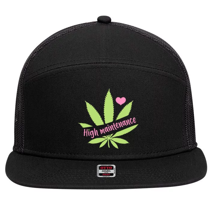 Weed High Maintenance Funny Marijuana Lover 7 Panel Mesh Trucker Snapback Hat