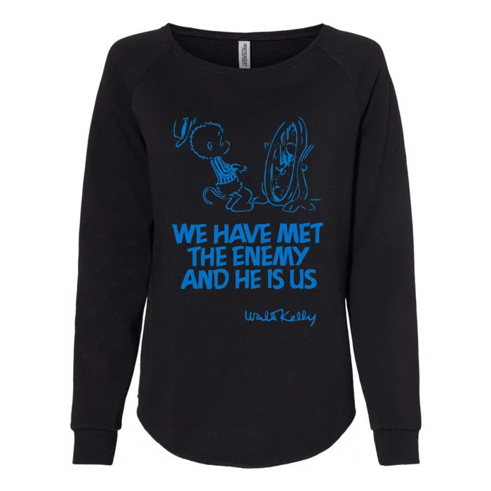 We Have Met The Enemy And He Is Us Womens California Wash Sweatshirt