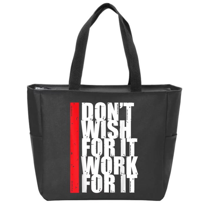 Work Harder Motivation Fitness Gym Entrepreneur Inspiration Zip Tote Bag