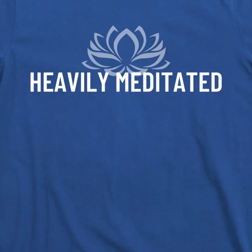 Wo Heavily Meditated Pilates Yoga Gift T-Shirt