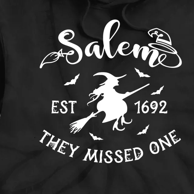 Witch Halloween Men Women Salem 1692 They Missed One Tie Dye Hoodie