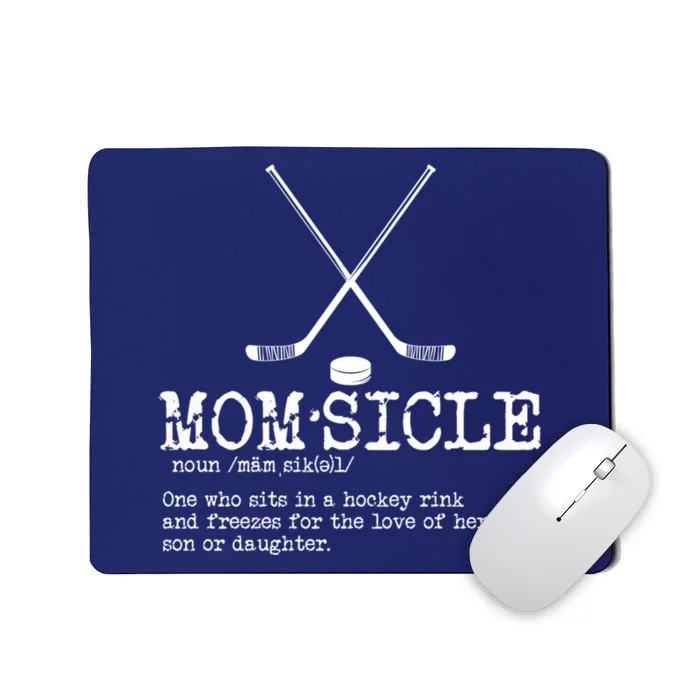 Wo Hockey Mom Momsicle Definition Mothers Day Mousepad