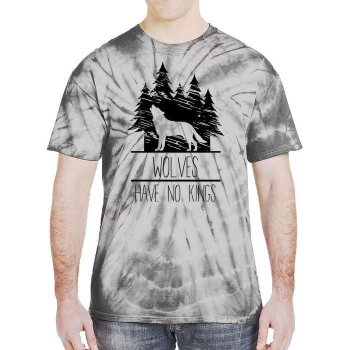 Wolves Have No Kings Tie-Dye T-Shirt