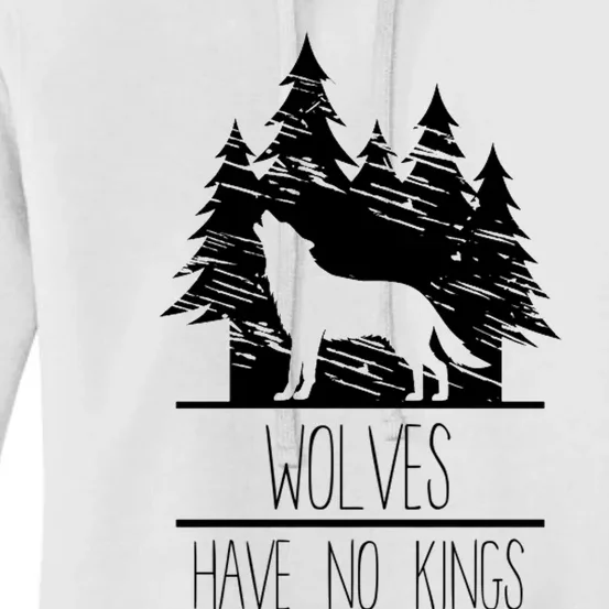 Wolves Have No Kings Women's Pullover Hoodie