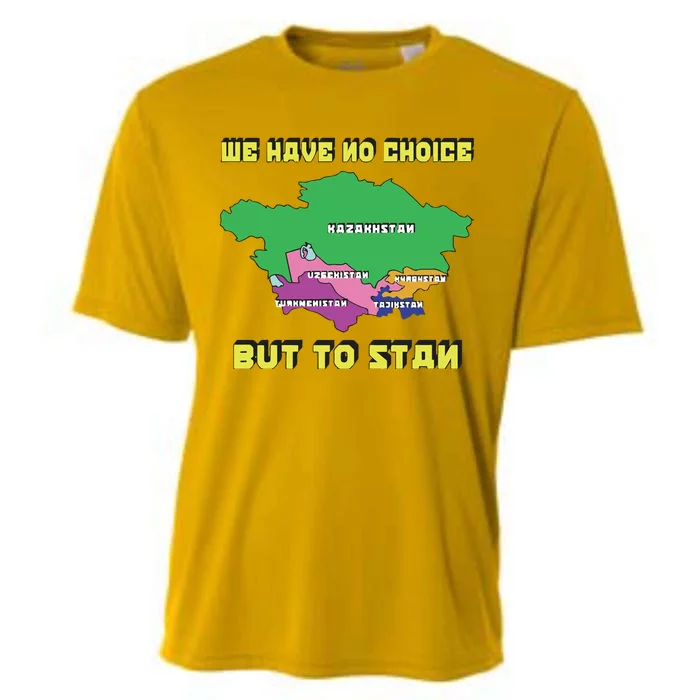 We Have No Choice But To Stan Cooling Performance Crew T-Shirt