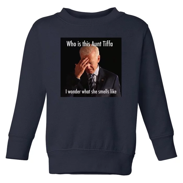 Who is Aunt Tiffa Joe Biden Funny Meme Toddler Sweatshirt