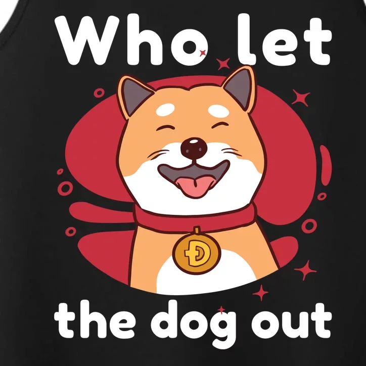 Who Let The Dog Out Dogecoin Performance Tank