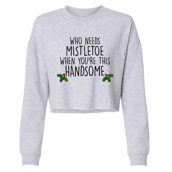 Who Needs Mistletoe When You're This Handsome Cropped Pullover Crew