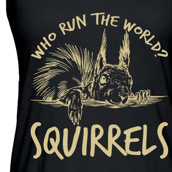 Who Run The World Squirrels Ladies Essential Flowy Tank