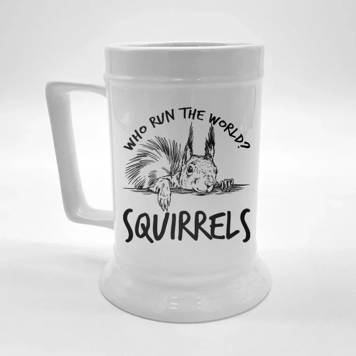 Who Run The World Squirrels Front & Back Beer Stein