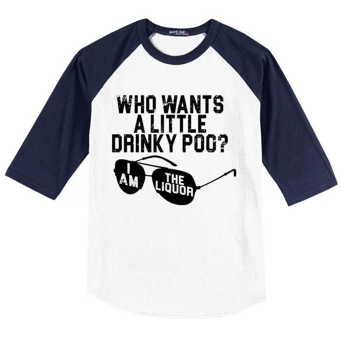 Who Wants A Little Drinky Poo Baseball Sleeve Shirt