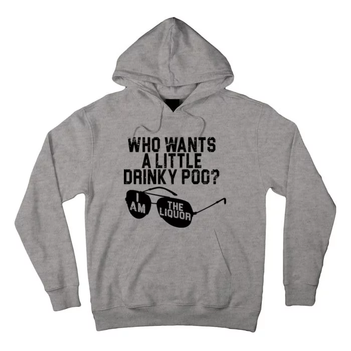 Who Wants A Little Drinky Poo Tall Hoodie