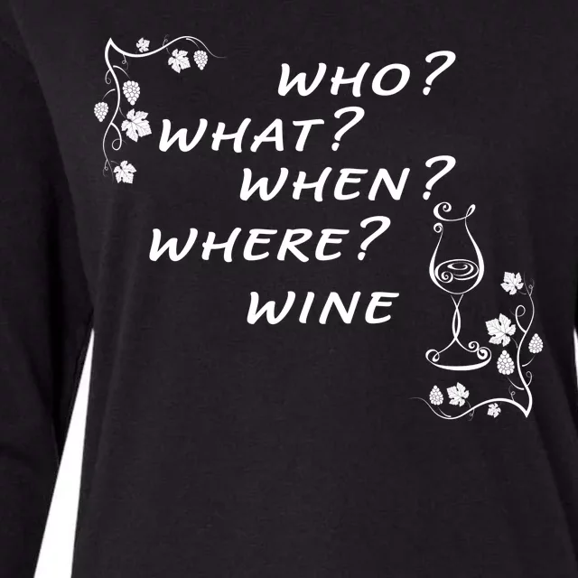 Who What When Where Wine Womens Cotton Relaxed Long Sleeve T-Shirt