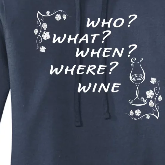 Who What When Where Wine Women's Pullover Hoodie