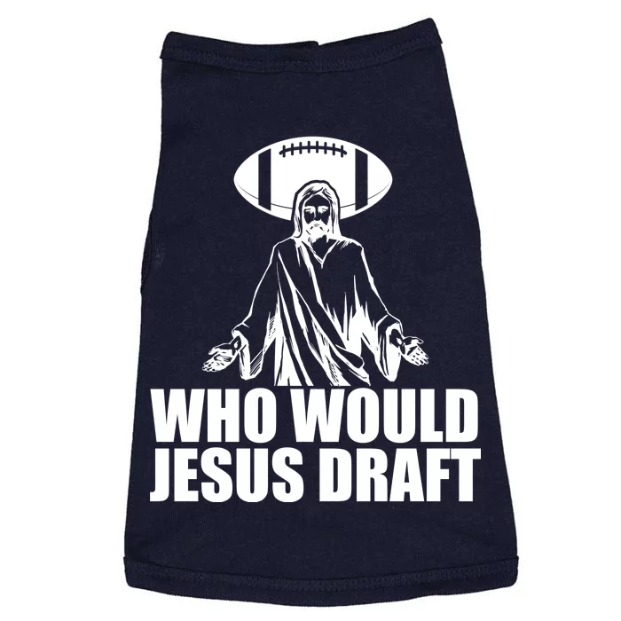 Who Would Jesus Draft Doggie Tank