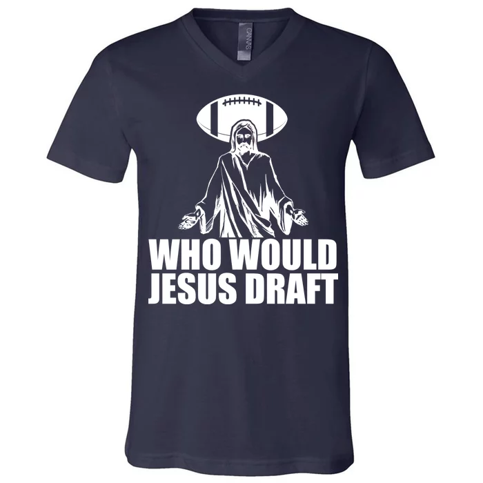 Who Would Jesus Draft V-Neck T-Shirt