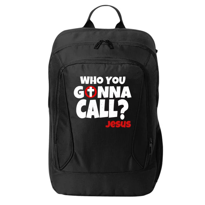 Who You Gonna Call? Jesus Busters City Backpack