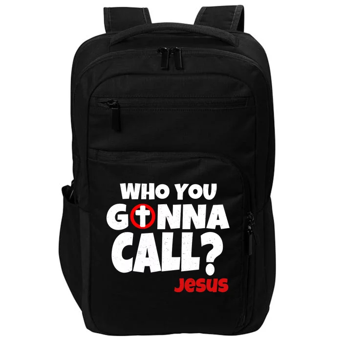 Who You Gonna Call? Jesus Busters Impact Tech Backpack