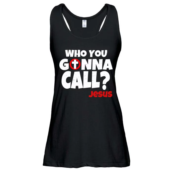 Who You Gonna Call? Jesus Busters Ladies Essential Flowy Tank